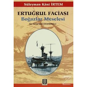 ERTUĞRUL FACİASI - EROL MÜTERCİMLER