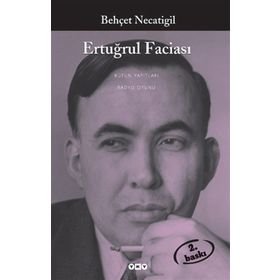 ERTUĞRUL FACİASI - EROL MÜTERCİMLER