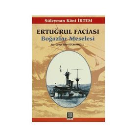ERTUĞRUL FACİASI - EROL MÜTERCİMLER
