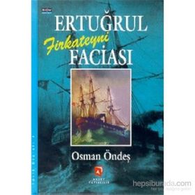 ERTUĞRUL FIRKATEYNI FACIASI - OSMAN ÖNDEŞ