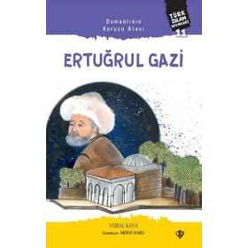 Ertuğrul Gazi - Osmanlının Kurucu Atası - Vural Kaya