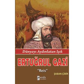 Ertuğrul Gazi - Şaban Çibir