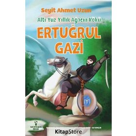 Ertuğrul Gazi - Seyit Ahmet Uzun