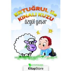 Ertuğrul ile Kınalı Kuzu - Özgül Yaşar