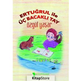 Ertuğrul İle Üç Bacaklı Tay Kutup Yıldızı Yayınları