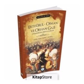 Ertuğrul - Osman ve Orhan Gazi - Padişahlar Serisi - Ahmet Seyrek