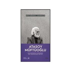 Ertuğrul Zengin - Atasoy Müftüoğlu Muvahhidden Evrensele
