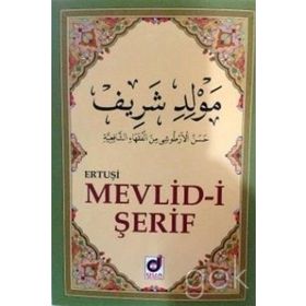 ERTUŞI MEVLID-I ŞERIF - GENEL