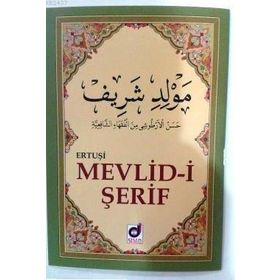 ERTUŞI MEVLID-I ŞERIF - GENEL