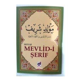 ERTUŞI MEVLID-I ŞERIF - GENEL
