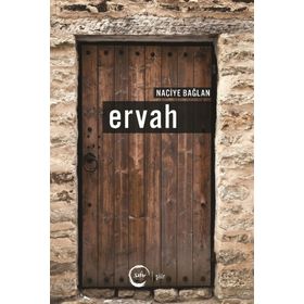 Ervah - Naciye Bağlan