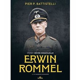 Erwin Rommel - Pier P. Battistelli