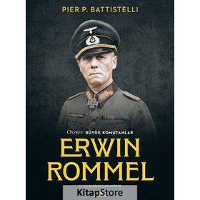 Erwin Rommel - Pier P. Battistelli