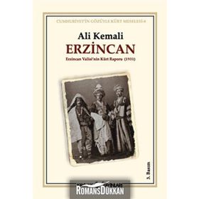 ERZINCAN ERZINCAN VALISININ KÜRT RAPORU 1931 - ALI KEMALI