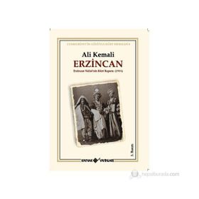 ERZINCAN ERZINCAN VALISININ KÜRT RAPORU 1931 - ALI KEMALI