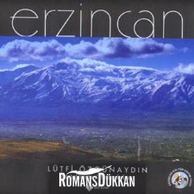 ERZINCAN - LÜTFİ ÖZGÜNAYDIN
