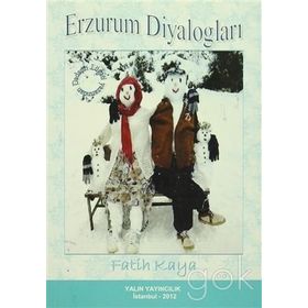 Erzurum Diyalogları - Fatih Kahya