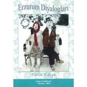 Erzurum Diyalogları - Fatih Kahya