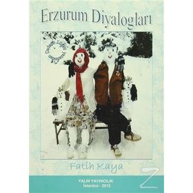 Erzurum Diyalogları - Fatih Kahya