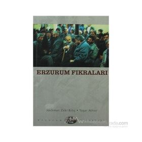 Erzurum Fıkraları - Mehmet Zeki Kılıç Yaşar Atnur