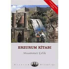 Erzurum Kitabı - Muammer Çelik