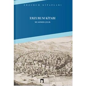 Erzurum Kitabı - Muammer Çelik