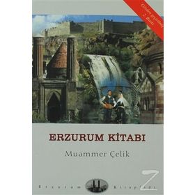 Erzurum Kitabı - Muammer Çelik