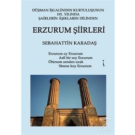 Erzurum Şiirleri - Sebahattin Karadaş