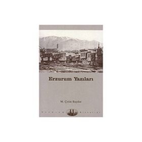 ERZURUM YAZILARI - MUSTAFA ÇETİN BAYDAR