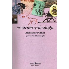 ERZURUM YOLCULUĞU - ALEKSANDR SERGEYEVİÇ PUŞKİN (ISBN:9789754583021)