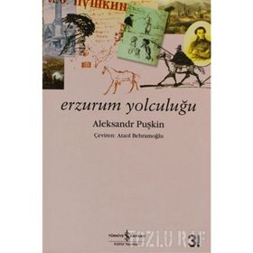 ERZURUM YOLCULUĞU - ALEKSANDR SERGEYEVİÇ PUŞKİN (ISBN:9789754583021)