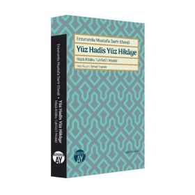 Erzurumlu Darir Yüz Hadis Yüz Hikaye - Mustafa Sarı erzurumlu mustafa darir efendi