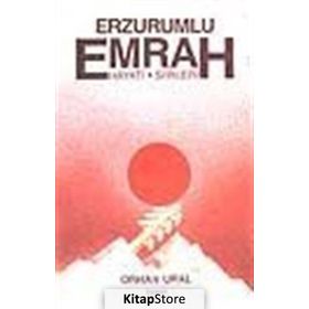 ERZURUMLU EMRAH HAYATI ŞİİRLERİ ÖZGÜR - ORHAN URAL