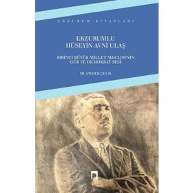 Erzurumlu Hüseyin Avni Ulaş - Muammer Çelik