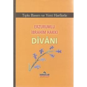 ERZURUMLU İBRAHİM HAKKI DİVANI - MUSTAFA GÜNEŞ