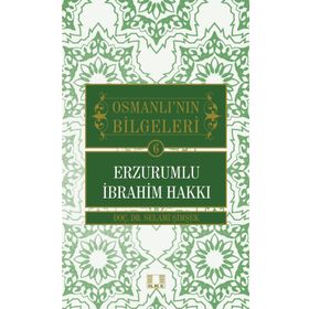 Erzurumlu İbrahim Hakkı - Prof. Dr. Selami Şimşek