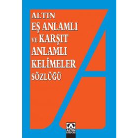 Eş Anlamlı Eş Sesli Zıt Anlamlı Kelimeler Sözlüğü - Umut Eren
