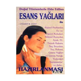 ESANS YAĞLARI HAZIRLAMASI - COLLEN K. DODT