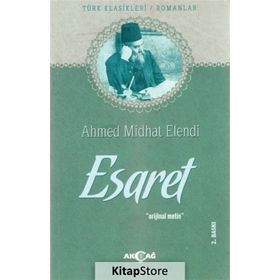ESARET - AHMET MITHAT EFENDI