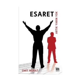 ESARET - AHMET MITHAT EFENDI