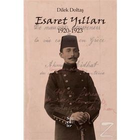 Esaret Yılları 1920-1923 - Dilek Doltaş