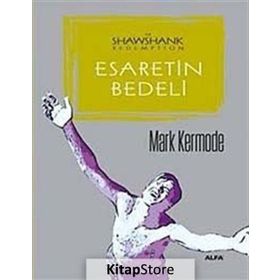 Esaretin Bedeli - Mark Kermode
