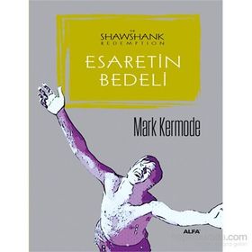 Esaretin Bedeli - Mark Kermode