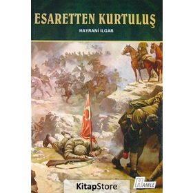 Esaretten Kurtuluş - Hayrani Ilgar