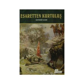Esaretten Kurtuluş - Hayrani Ilgar