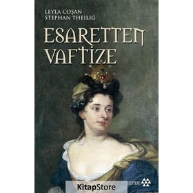 Esaretten Vaftize - Leyla Coşan - Stephan Theiling