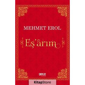 Eş'arım - Mehmet Erol
