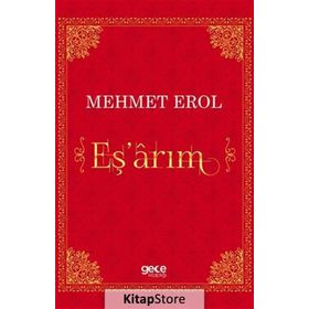 Eş'arım - Mehmet Erol