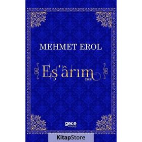 Eş'arım - Mehmet Erol