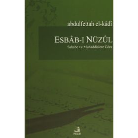 Esbab-ı Nüzul - Abdulfettah El Kadi Abdulfettah El Kadi